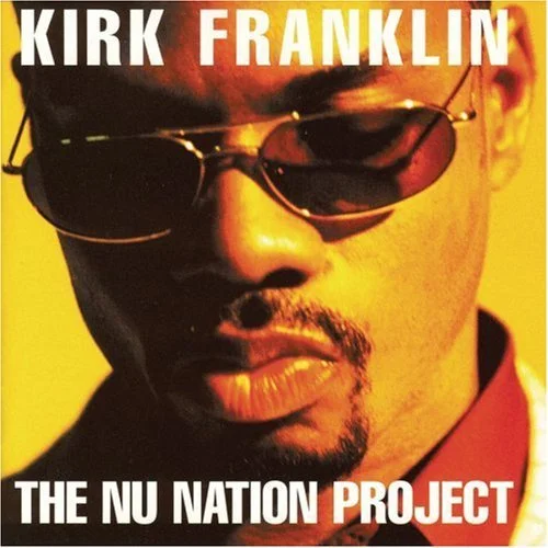 Kirk Franklin - Nu Nation
